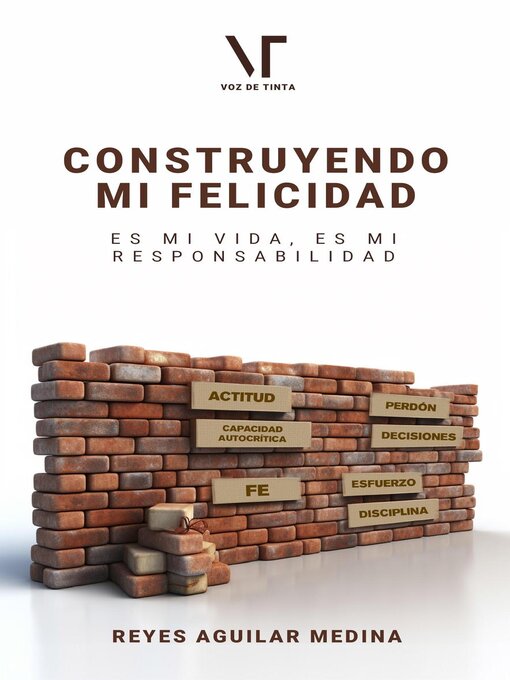 Title details for Construyendo mi Felicidad by Reyes Aguilar Medina - Available